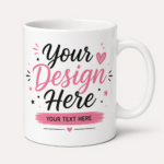 White ceramic coffee mug with customizable design area featuring “Your Design Here” and personalized text placeholder, ideal for custom photo mugs, logo mugs, and personalized gift mugs.