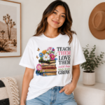 Teacher Graphic T-Shirt Collection featuring inspirational DTF printed unisex teacher shirts with multiple colorful classroom-themed designs.