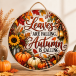 Fall round wooden door sign with colourful textured UV printing, available in 10 seasonal designs.