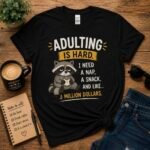 Funny sarcastic graphic t-shirt collection featuring animal, coffee, camping, and humorous designs