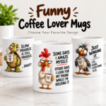 Funny Coffee Lover Mugs featuring colourful animal characters and coffee-themed sayings on white ceramic mugs