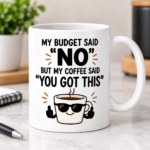 Work & Adulting Humor Mugs featuring funny workplace and everyday life sayings on white ceramic coffee mugs